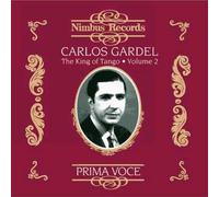 Carlos Gardel the King of Tango