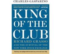 King of the Club by Charles Gasparino Paperback Book Charles Gasparino (Auteur)