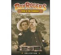 Roy Rogers: King of the Cowboys