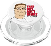 King of The Hill That Boy Ain't Right Hank Hill Cartoon PopSockets PopGrip pour MagSafe