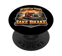 King of The Jake Brake Funny Truck Driver Truckie PopSockets PopGrip Adhésif