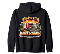 King of The Jake Brake Funny Truck Driver Truckie Sweat à Capuche