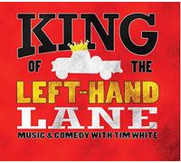 King Of The Left-Hand Lane