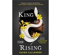 King of the Rising - Kacen Callender - Little Brown amp Company - Livre en Anglais - Paperback Kacen CallenderKacen Callender (Auteur)