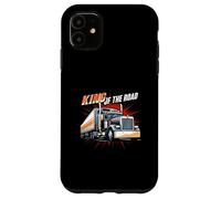King of The Road Semi Trucker Driver Big Rig Design Coque pour iPhone 11