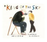 King of the Sky by Nicola Davies Inconnu (Auteur)