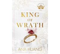 King of Wrath: from the bestselling author of the Twisted series (Kings of Sin)
