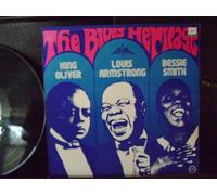 King Oliver , Louis Armstrong And Bessie Smith - The Blues Heritage
