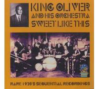 King Oliver & Orch. - Sweet Like Us [Import]
