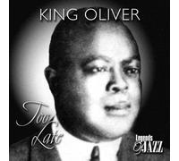 King, Oliver - Too Late [Import]