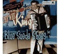 King, Pee Wee - Blue Suede Shoes-Gonna Shake This Shack Tonight