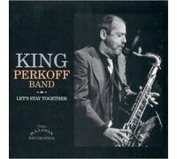 King Perkoff - Let's Stay Together