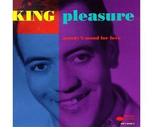 King Pleasure - Moody's Mood for Love