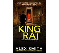 King Rat: A Relentlessly Terrifying British Crime Thriller