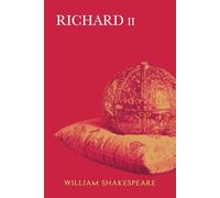 King Richard II: Annotated Edition