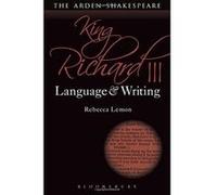 King Richard III: Language and Writing (Arden Student Skills: Language and Writing) - [Version Originale] Inconnu (Auteur)