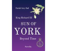 King Richard III : Sun of York