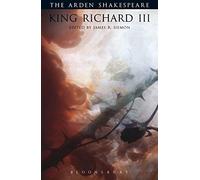 King Richard III: Third Series (Arden Shakespeare) by William Shakespeare(2009-09-28)