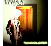 KING´S X "PLEASE COME HOME MR. BULBOUS" CD NEW