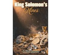 King Solomon’s Mines