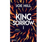 King Sorrow I Roman - Joe Hill - Heyne Verlag - ebook (ePub) - Livre
