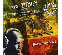 King Tubby & the Upsetters - Roots & Society