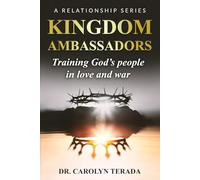 Kingdom Ambassadors: Training God's people in love and war