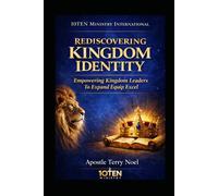 Kingdom Citizen - Volume 1: Empowering Kingdom Leaders to Expand, Equip, and Excel: Revised Devotional and Teaching Edition