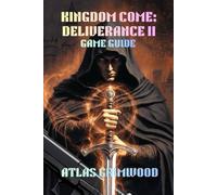 KINGDOM COME: DELIVERANCE II GAME GUIDE: Master Combat, Build Your Character & Live Authentically in Medieval Bohemia