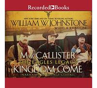 Kingdom Come MacCallister: The Eagles Legacy Series [Import]