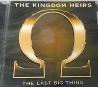 Kingdom Heirs - The Last Big Thing
