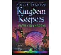 Kingdom Keepers Iii by Ridley Pearson Ridley Pearson (Auteur)