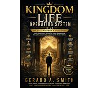 KINGDOM LIFE OPERATING SYSTEM KLOS: WORKBOOK & STUDY GUIDE