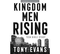 Kingdom Men Rising: Teen Guys Bible Study Book with Video Access