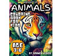 Kingdom of Animals Coloring Book: Purpose driven animal coloring book that includes sketches of domestic animals, pets, wild animals, and birds for ... development in children aged 3 to 6 years.