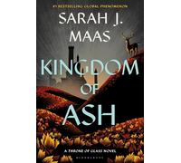 Kingdom of Ash – Bloomsbury Publishing