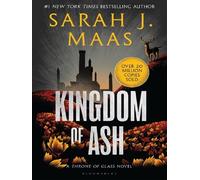 Kingdom of Ash – De l'auteur n°1 du Sunday Times, auteur de 'A Court of Thorns and Roses'