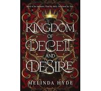 Kingdom of Deceit and Desire