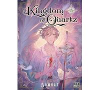 Bomhat – Kingdom of Quartz – Tome 2 – Broché – Pika Édition