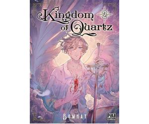 Kingdom of Quartz T02 - Bomhat - Pika - broché - Manga