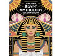 Kingdom of the Sphinx: Mythical Egypt Coloring for Family Enjoyment 200 pages.: Experience ancient mythology through peaceful coloring pages.