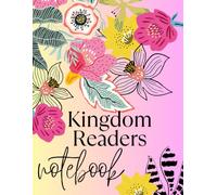 Kingdom Readers Notebook