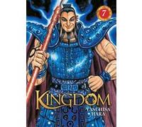 Kingdom - Tome 07 Yasuhisa Hara (Auteur), Yasuhisa Hara (Illustration), Yasuhisa Hara (Scénario)