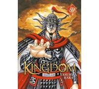 Kingdom - Tome 59 Yasuhisa Hara (Auteur), Yasuhisa Hara (Illustration), Yasuhisa Hara (Scénario)