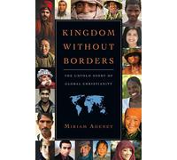Kingdom Without Borders The Untold Story of Global Christianity - Miriam Adeney - Ivp - ebook (ePub) - Livre
