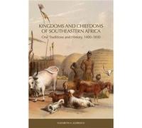 Kingdoms and Chiefdoms of Southeastern Africa by Elizabeth A. Customer Eldredge Elizabeth A. Customer Eldredge (Auteur)
