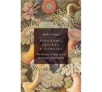Kingdoms Empires and Domains - Ragan Mark A. Emeritus Professor Institute for Molecular Bioscience Emeritus Professor Institute for Molecular Bioscience T Ragan Mark A. Emeritus Professor Institute fo