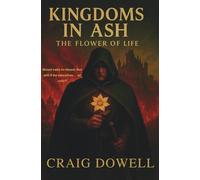 Kingdoms In Ash - The Flower Of Life