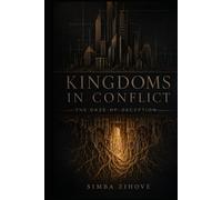 Kingdoms In Conflict: The Daze of Deception