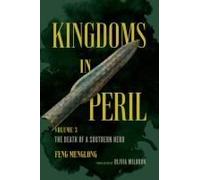 Kingdoms In Peril, Volume 3